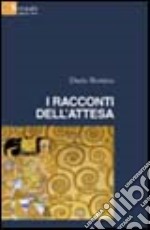 I racconti dell'attesa