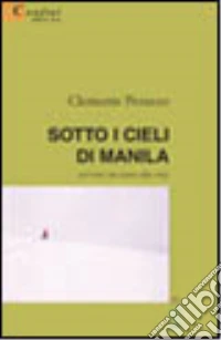 Sotto i cieli di Manila libro