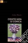 Cristo non si corica libro