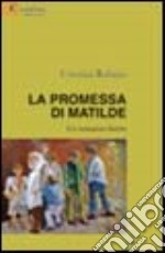 La promessa di Matilde