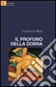 Il profumo della donna