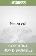 Mezza età libro