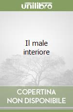 Il male interiore