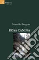 Rosa canina