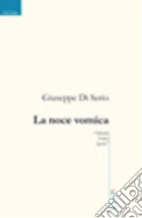 La noce vomica libro