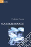 Squeegee Boogie libro