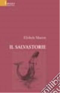 Il salvastorie libro