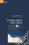 L'altra metà del cielo libro