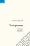 Voci spezzate libro