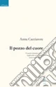 Il pozzo del cuore