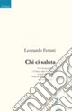 Chi ci saluta