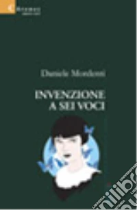 Invenzione a sei voci libro
