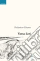 Verso ieri