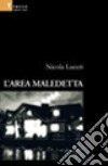 L'area maledetta libro