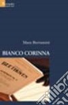 Bianco Corinna libro