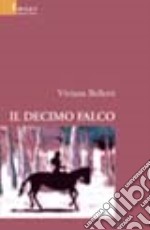 Il decimo falco libro