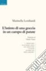 L'istinto di una goccia in un campo di patate