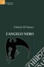 L'angelo nero libro