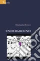 Underground
