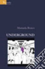 Underground libro