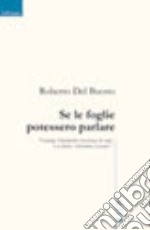 Se le foglie potessero parlare libro