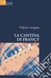 La cantina di Françy libro