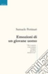 Emozioni di un giovane uomo libro