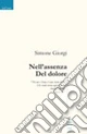 Nell'assenza del dolore