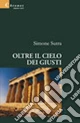 Oltre il cielo dei giusti