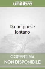 Da un paese lontano libro