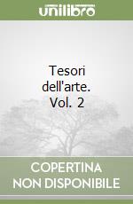 Tesori dell'arte. Vol. 2 libro