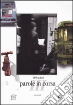 Parole in corsa 2005. Vol. 3 libro