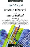 Sogni di sogni. Con CD Audio libro