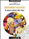 Il mare colore del vino letto da Enrico Lo Verso. Audiolibro. CD Audio libro