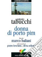 Donna di Porto Pim letto da Marco Baliani. Audiolibro. CD Audio libro