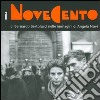 Il Novecento di Bernardo Bertolucci nelle immagini di Angelo Novi. Catalogo della mostra (Guastalla, 7 maggio-3 luglio 2005) libro
