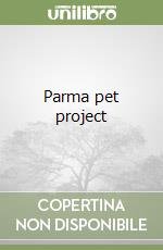 Parma pet project libro