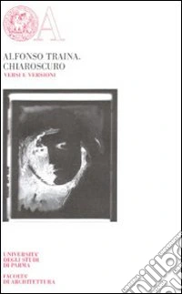 Chiaroscuro. Versi e versioni libro