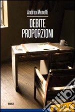 Debite proporzioni libro