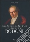 I capolavori della tipografia di Giambattista Bodoni. Ediz. illustrata libro