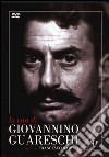 La vita di Giovannino Guareschi. DVD libro