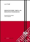 Investire nella microfinanza. Sostenibilità finanziaria e ritorno sociale libro