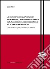 Assicurazione danni, aggregati macroeconomici e finanziari. Una verifica empirica sul mercato italiano libro di Maini Lara