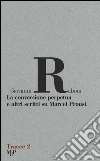 La conversione perpetua e altri scritti su Marcel Proust libro di Raboni Giovanni