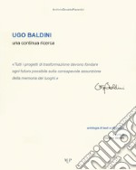 Ugo Baldini una continua ricerca. Antologia di testi e riflessioni