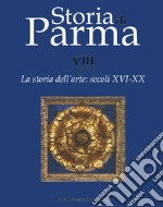 La storia dell'arte. Vol. 8/2: Secoli XVI-XX