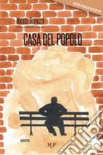 Casa del popolo libro