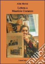 Lettera a Maurizio Costanzo