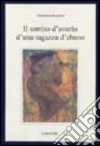 Il sorriso d'avorio d'una ragazza d'ebano. Appunti africani libro