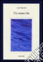 Un sonno blu libro